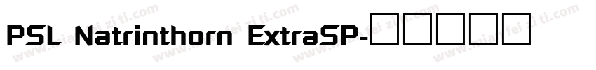 PSL Natrinthorn ExtraSP字体转换
